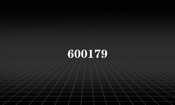 600179