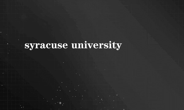 syracuse university