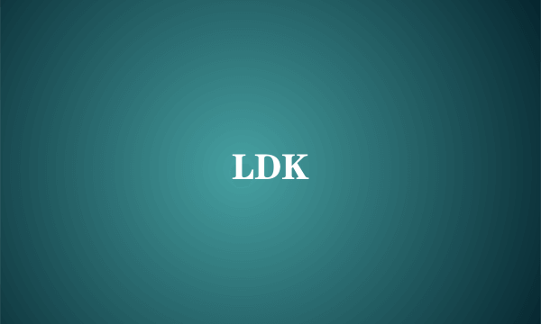 LDK