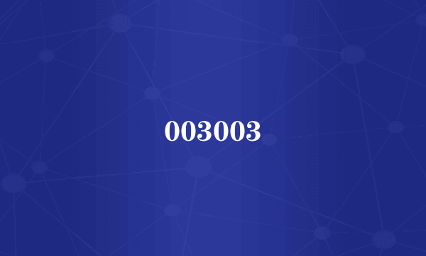 003003