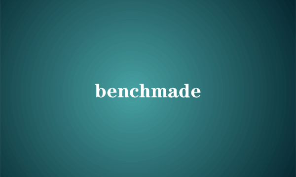 benchmade