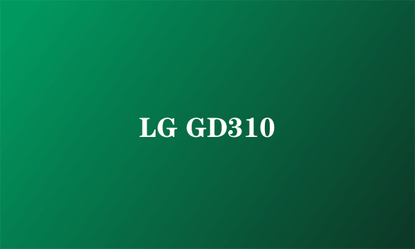 LG GD310