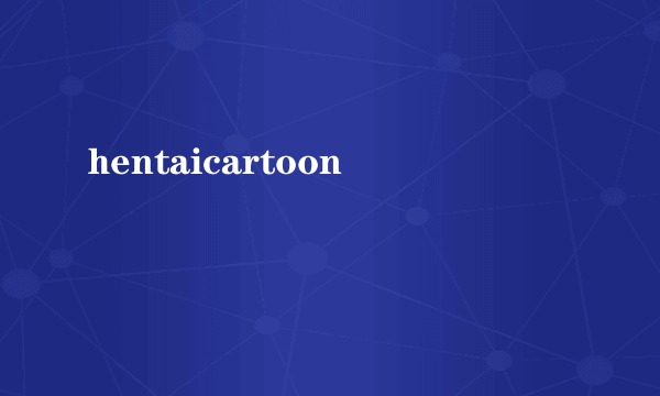 hentaicartoon